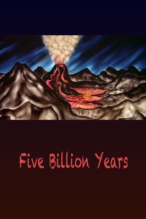 Five billion years